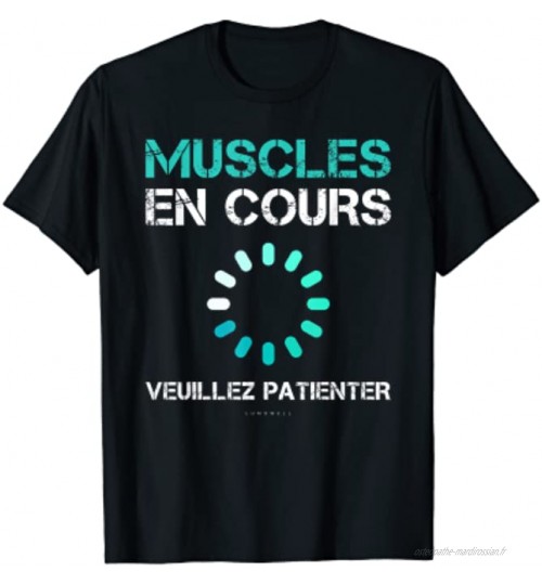 Homme Tee Shirt Humour Musculation Cadeau Sport Muscles En Cours T-Shirt